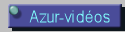 Azur-vid�os