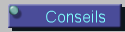 Conseils