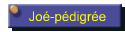 Jo�-p�digr�e