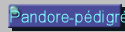 Pandore-p�digr�e